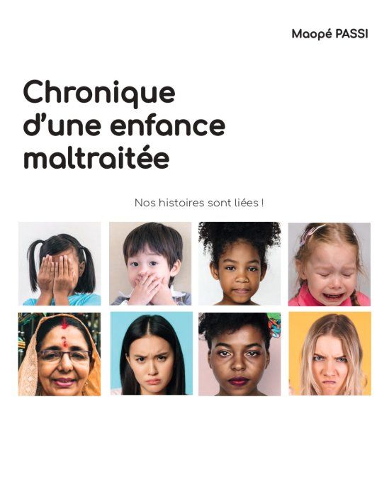 CHRONIQUE D'UNE ENFANCE MALTRAITEE